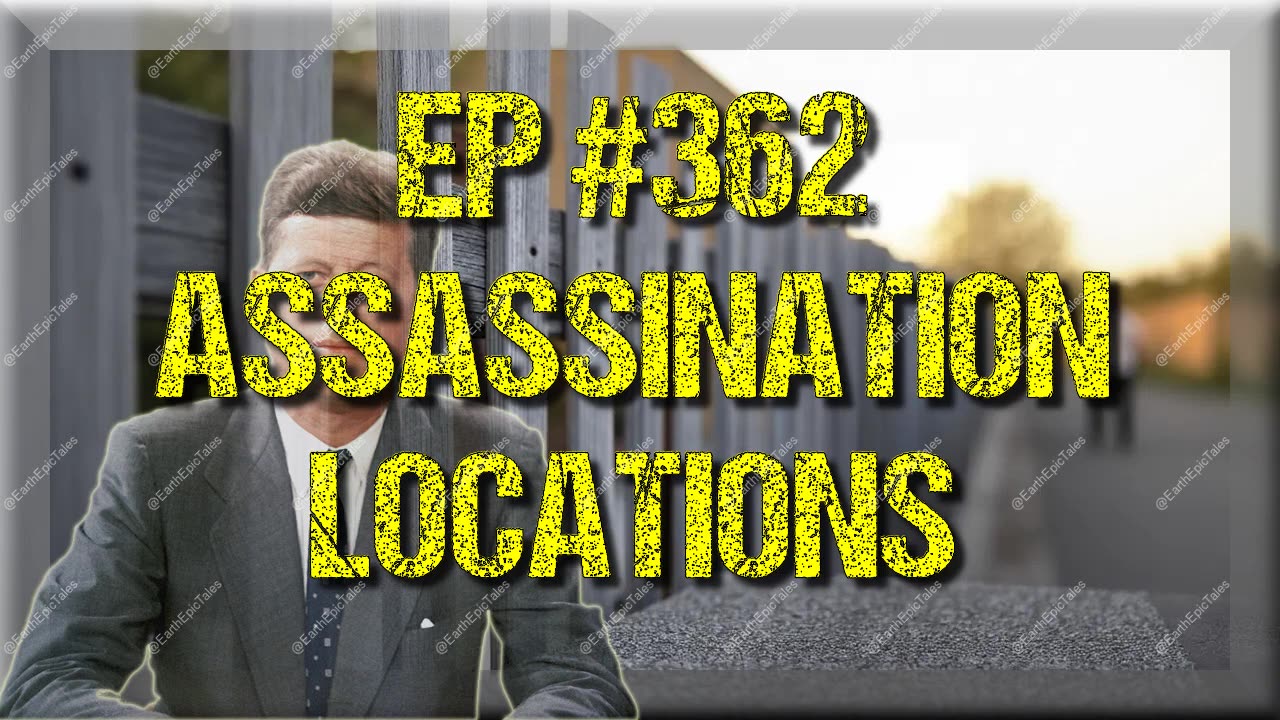 The Mystery of Dealey Plaza: The Grassy Knoll and Other Assassination Locations