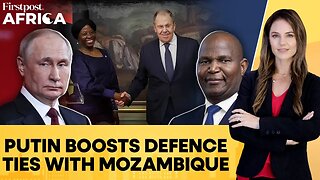 Russia, Mozambique Reaffirm Defence Ties amid Putin's Africa Outreach | Firstpost Africa |N18G