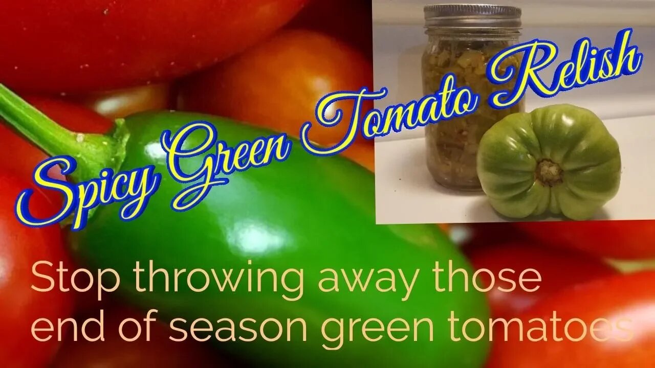 Spicy Green Tomato Relish