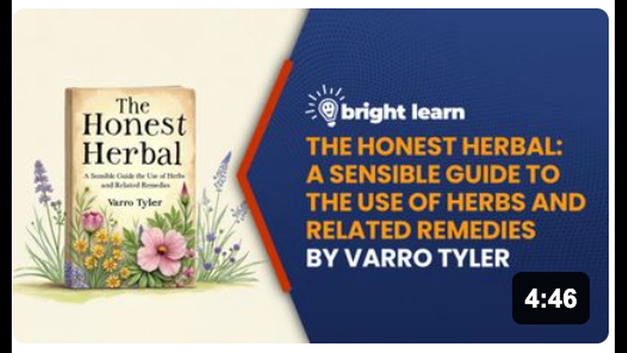 BrightLearn - The Honest Herbal: A Sensible Guide to the Use of Herbs and Related Remedies by Varro Tyler