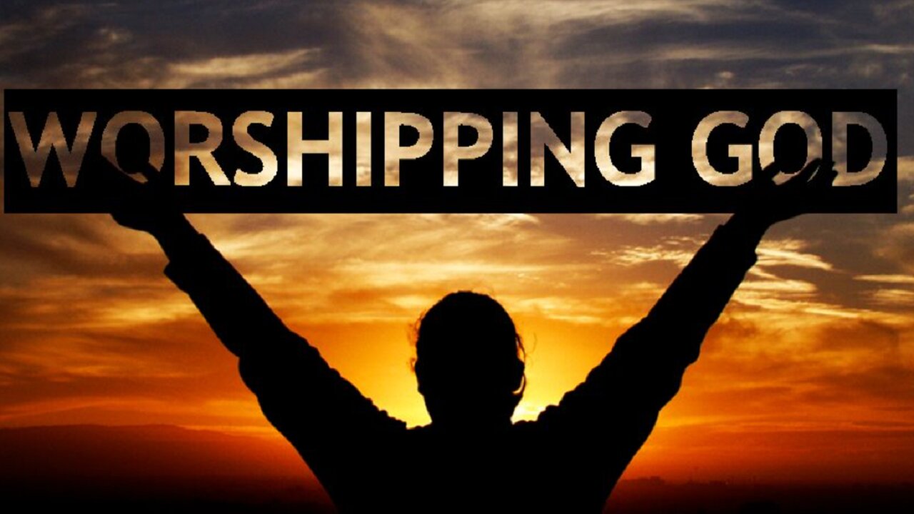 "Worshipping God".......with brother Dan