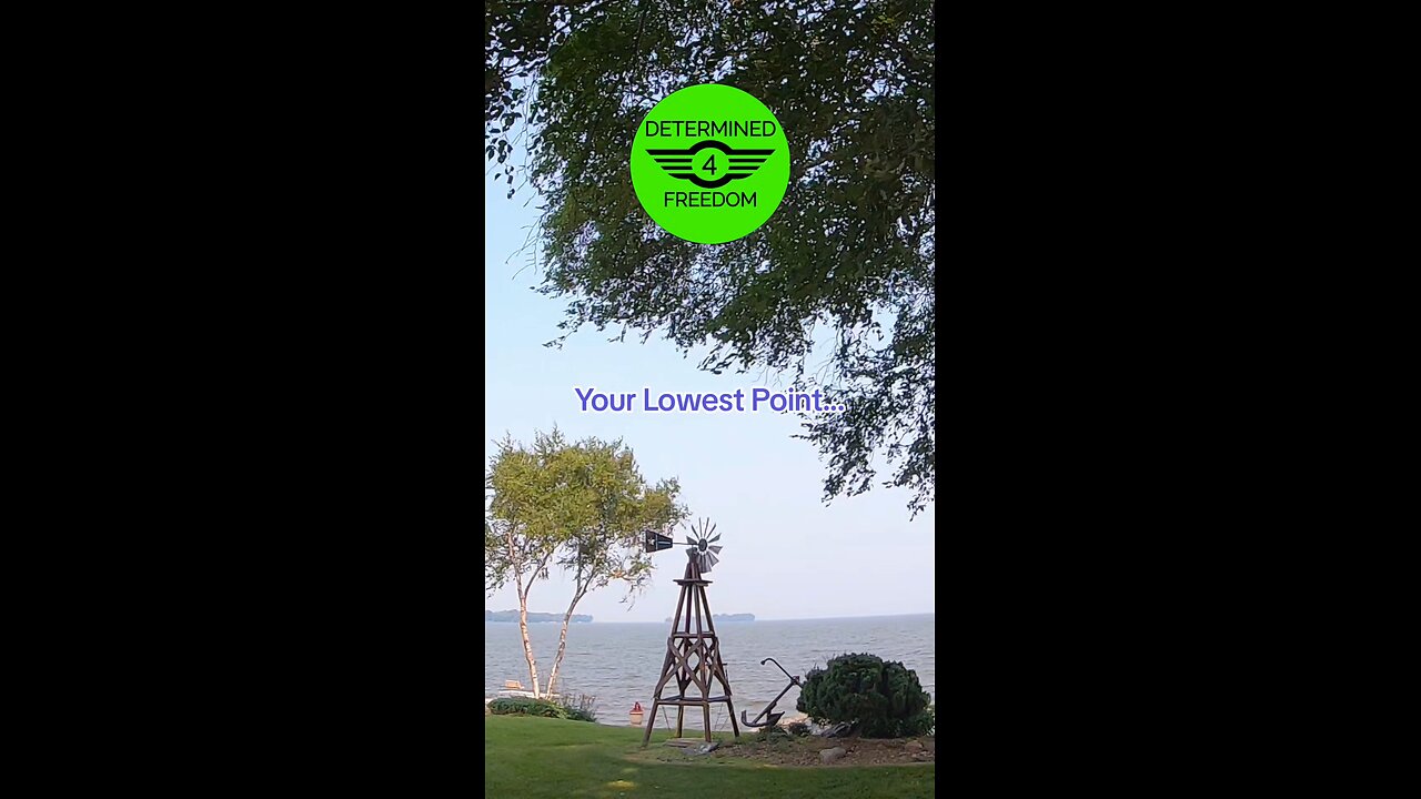 Your Lowest Point..
