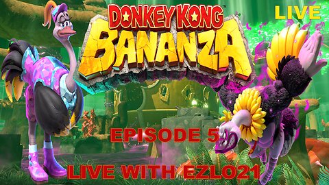 "From Country to Bananza: My Donkey Kong Journey continues with Bananza!" | Live with EZLO21