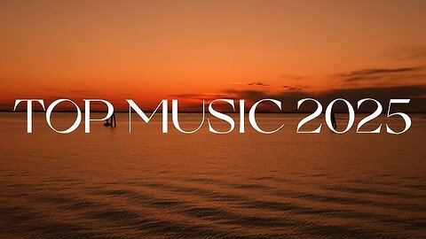 Top Hits Playlist 2025 - Best Songs Collection Album - The Best Of English Cover - Greatest Hits