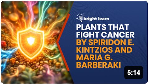 BrightLearn - Plants That Fight Cancer: Nature's Remedies by Spiridon E. Kintzios and Maria G. Barberaki