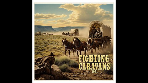 1931 Fighting Caravans (Gary Cooper)