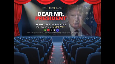 Dear Mr. President – Exclusive Worldwide Screening | September 9th @ 9:00 AM EST