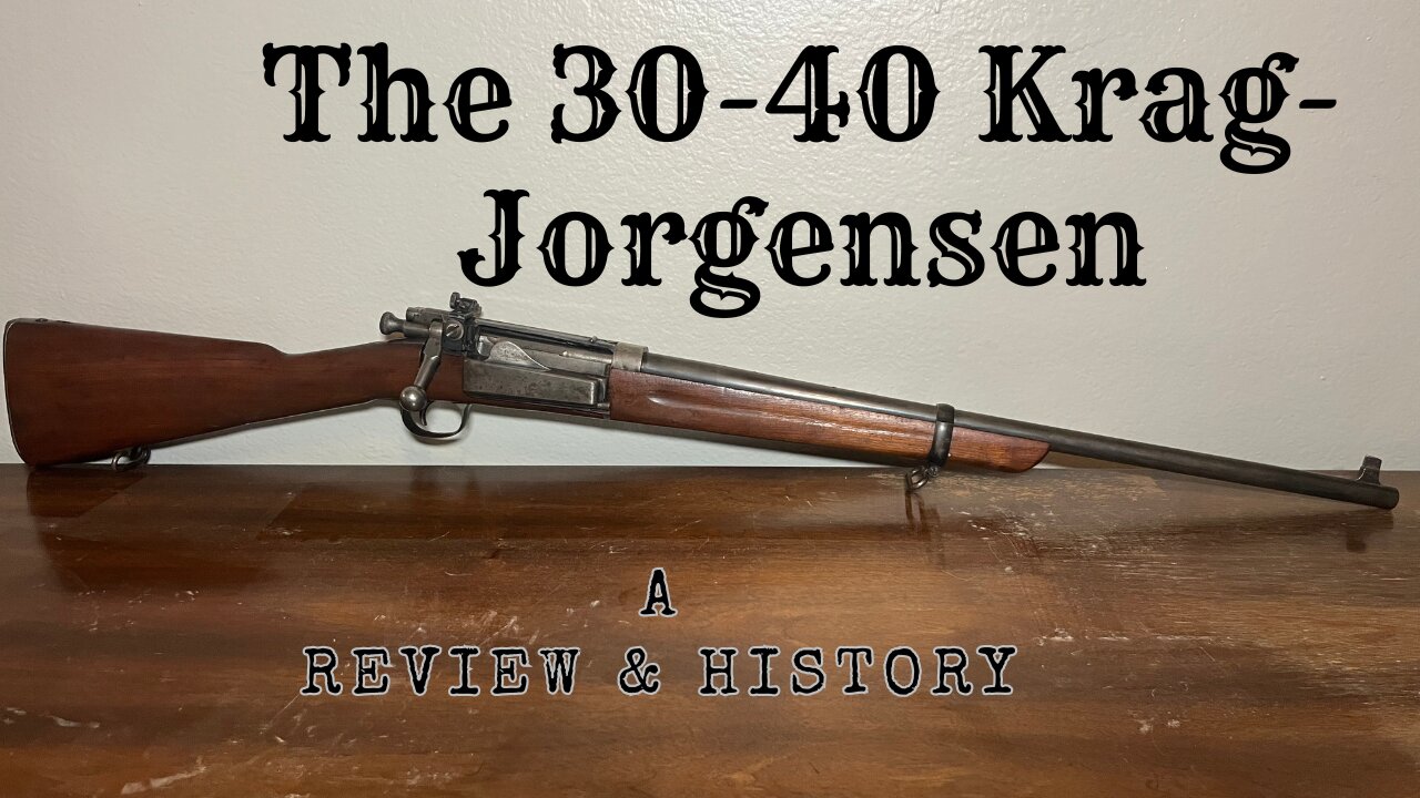 Americas first smokeless rifle The 30-40 KRAG-JORGENSEN