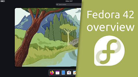 Fedora 42 overview | Welcome to Freedom.