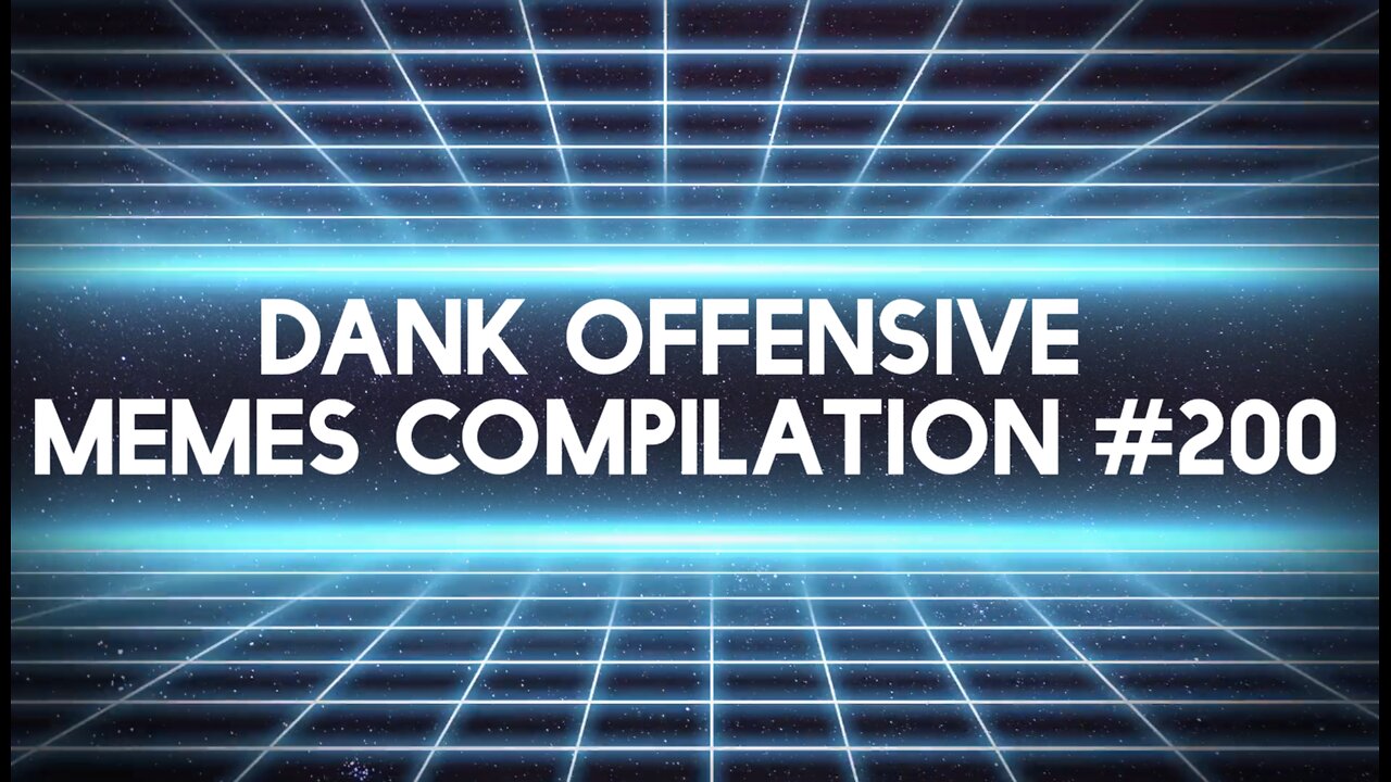 Dank Offensive Memes Compilation #200