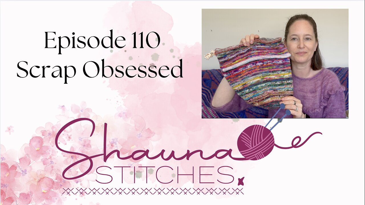 Episode 110 - Scrap Obsessed