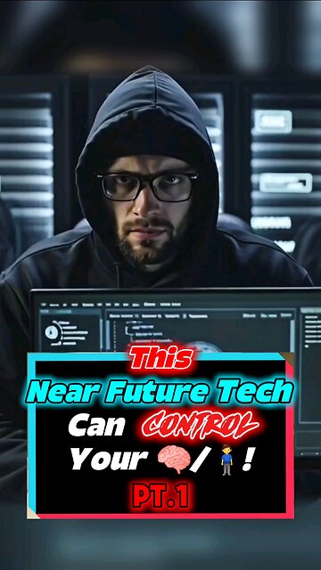 👀🤫 This NEAR FUTURE Tech Can CONTROL Your Mind & Body! 🤫👀