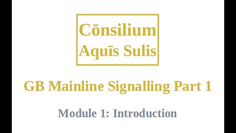 GB Mainline Signalling Part 1 Module 1 (English)