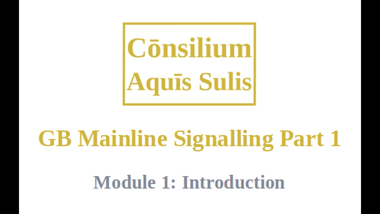 GB Mainline Signalling Part 1 Module 1 (English)