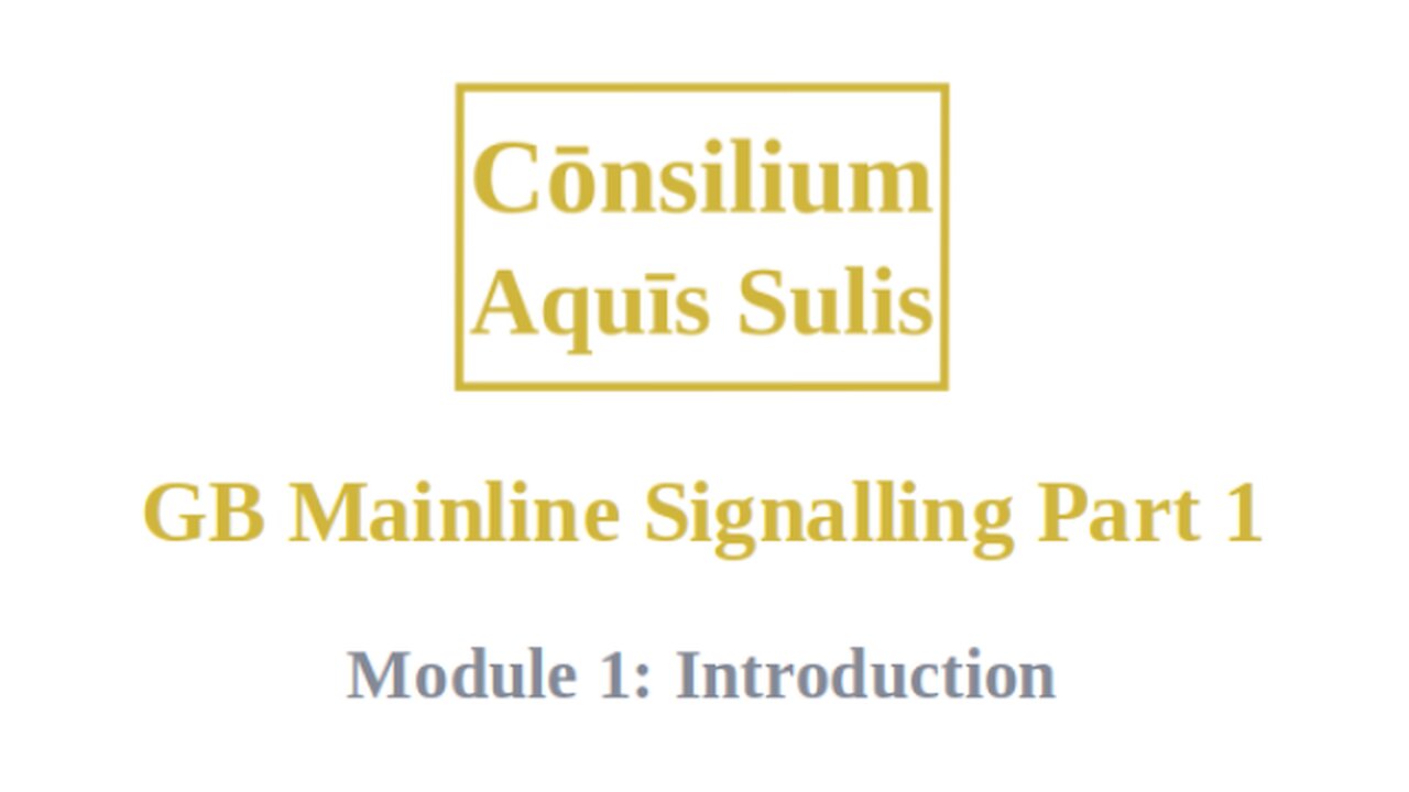 GB Mainline Signalling Part 1 Module 1 (English)