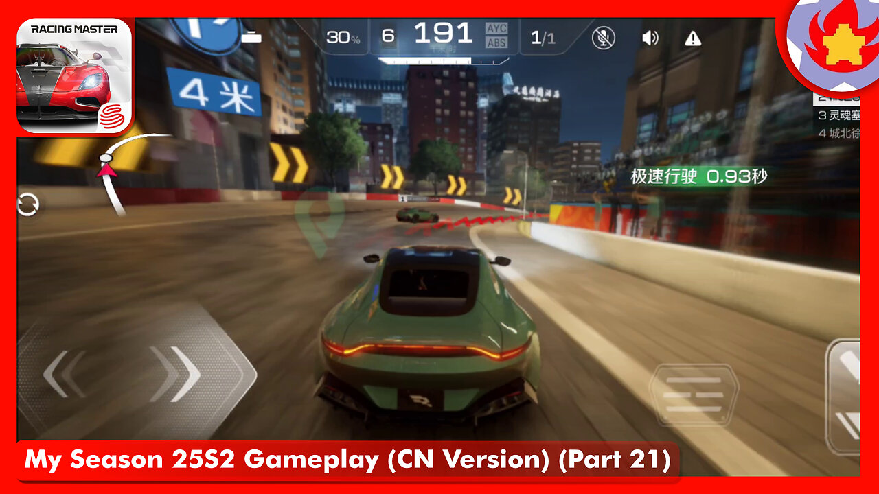 My Season 25S2 Gameplay (CN Version) (Part 21) | Racing Master