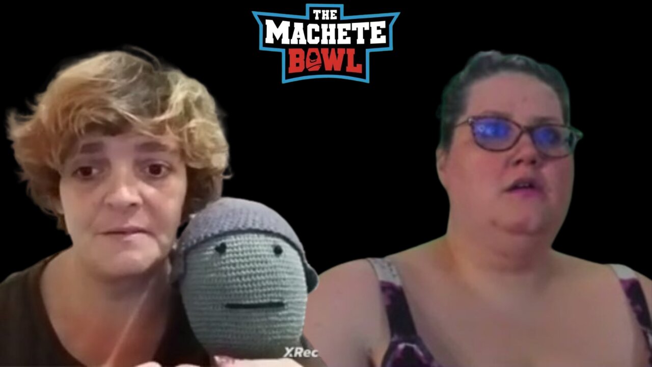 The Machete Bowl Ep. 398 - Adrasdea pooped herself on a mountain & Shanny is woke