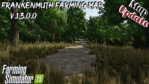 Map Update | Frankenmuth Farming Map | V.1.3.0.0 | Farming Simulator 25