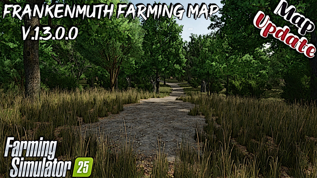 Map Update | Frankenmuth Farming Map | V.1.3.0.0 | Farming Simulator 25