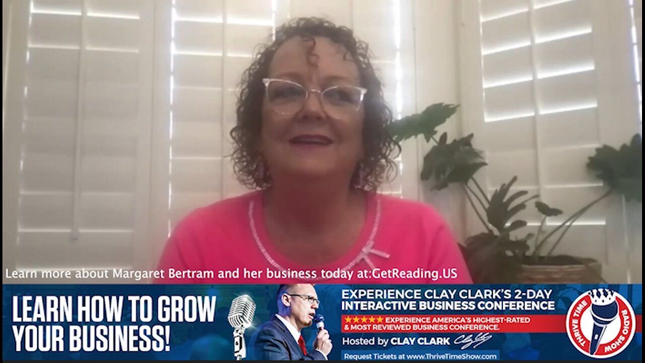 Margaret Bertram | “I Had Ideas, But No Customers. Step-By-Step We’ve Built This. It’s a No-Brainer. These Guys Have All of the Experience & Systems In Place! I Wouldn’t Be Here Without Clay Clark!" - GetReading.US