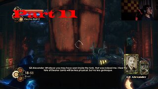 He's In There! Bioshock 2 Part 11