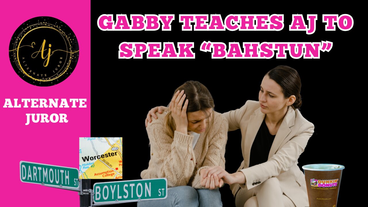 Gabby Teaches AJ to Speak "Bahstun"
