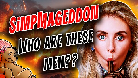 SIMPMAGEDDON!! - The Bonnie-Blue Saga - Who are these men??