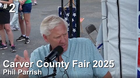 Carver County Fair 2025 - Phil Parrish