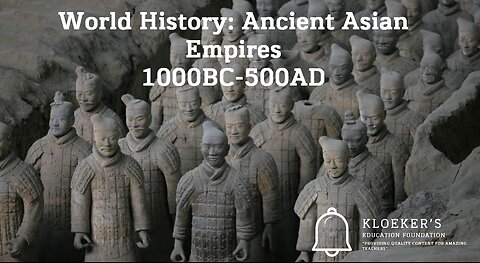 World History: Ancient Asian Empires Lesson