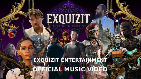 Exquizit Entertainment Presents: “The Official Music Video"
