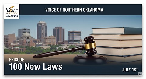 100 Laws Later, The Voice of Northern Oklahoma