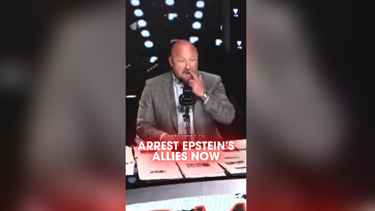 Alex Jones: Steve Bannon is Right, Trump Will Lose Midterms If He Doesn't Arrest Epstein Allies - 7/28/25