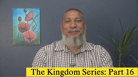 The Kingdom Series: Part 16 | Hindrances to Kingdom Experience