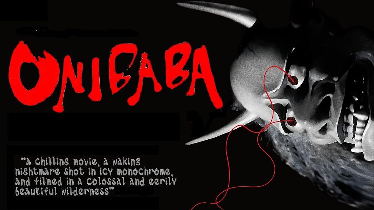 ONIBABA 1964 Award Winning Supernatural Horror Film Based on a Buddhist Fable FULL MOVIE HD & W/S