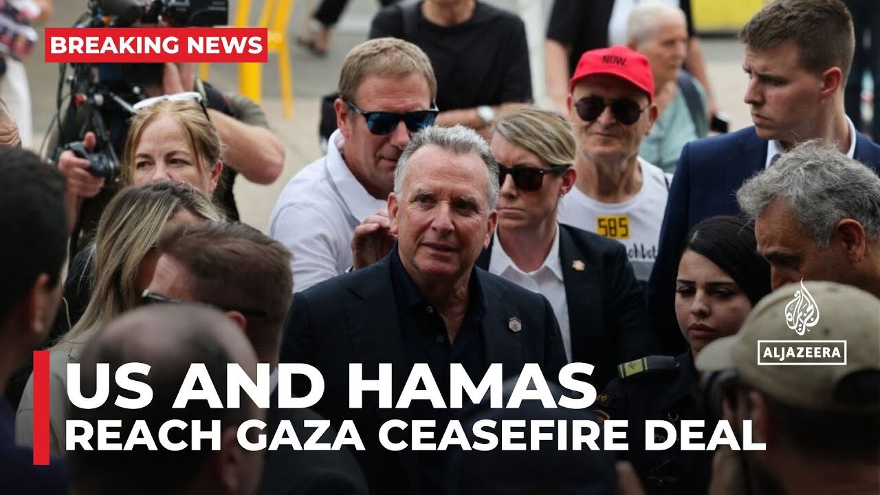 US and Hamas reach draft Gaza ceasefire deal