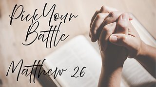 Pick Your Battle - Will Dhume