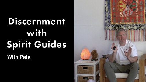 Discernment with Spirit Guides