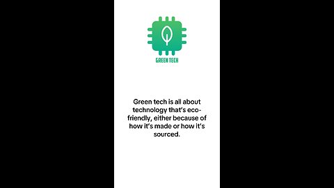 What is Green Tech?