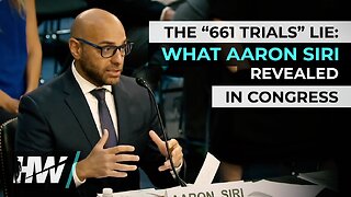 THE “661 TRIALS” LIE: WHAT AARON SIRI REVEALED IN CONGRESS
