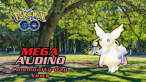 Shiny Mega Audino Raid Day - Don’t Miss Out! | Pokémon GO