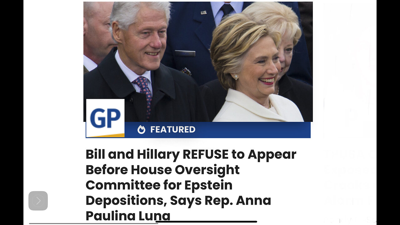 Bill and Hillary REFUSE to Appear Before House Oversight Committee for Epstein Depositions