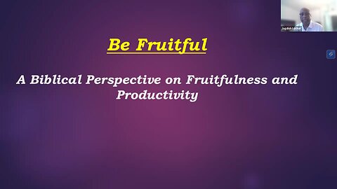 Jan 25/26 | Be Fruitful