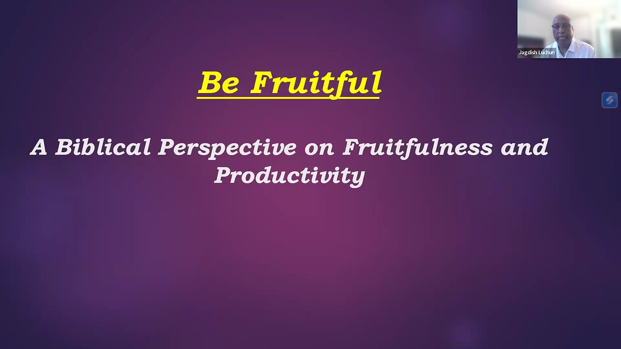 Jan 25/26 | Be Fruitful