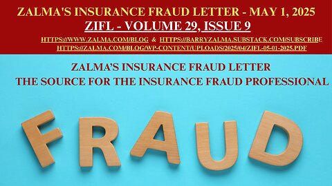 Zalma's Insurance Fraud Letter - May 1, 2025
