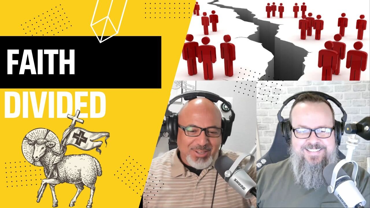 Episode 105 Faith Divided
