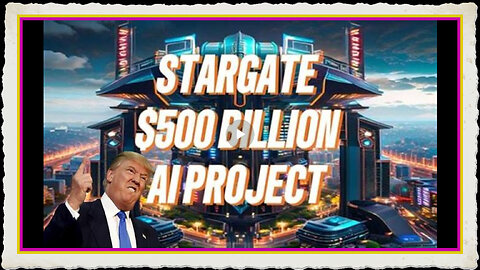 500 Billion Stargate AI Project - KILLUMINATI13420