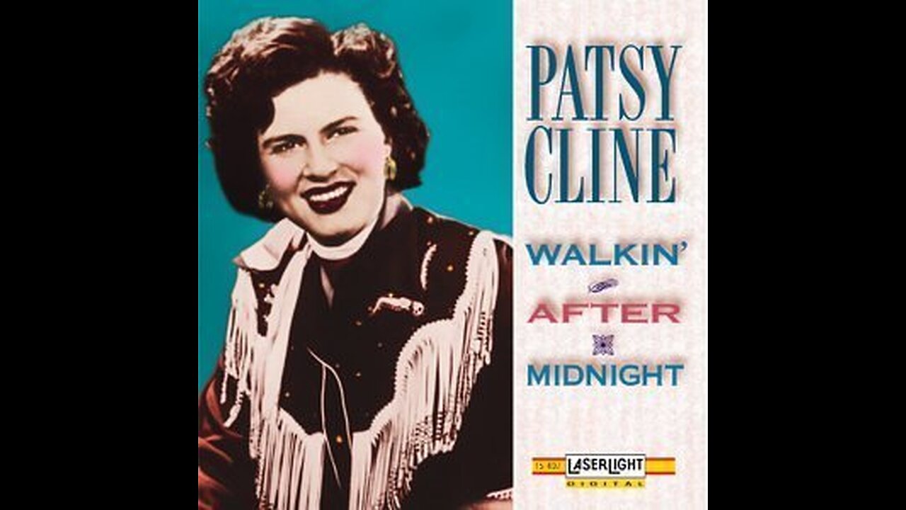 Patsy Cline - Walkin' After Midnight (Featuring The Jordanaires)