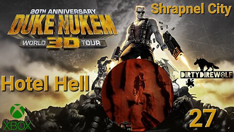 Duke Nukem 3D: 20th Anniversary World Tour - Shrapnel City: Hotel Hell