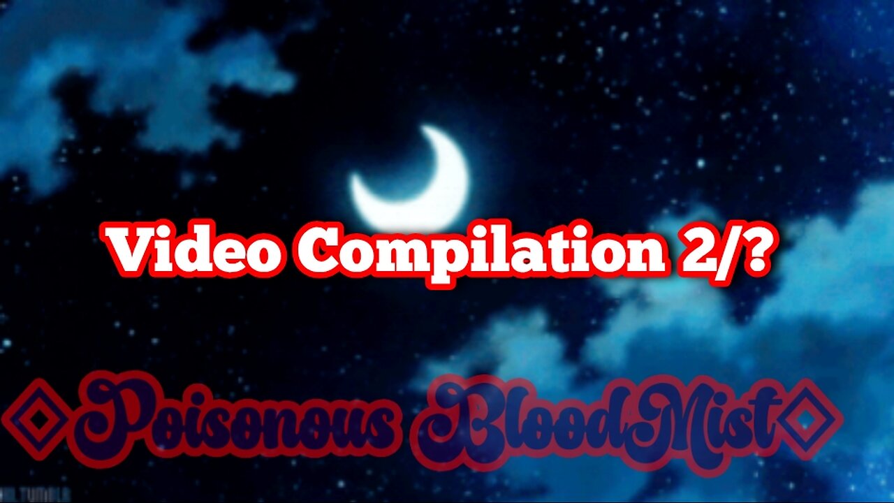 Video Compilation 2/?