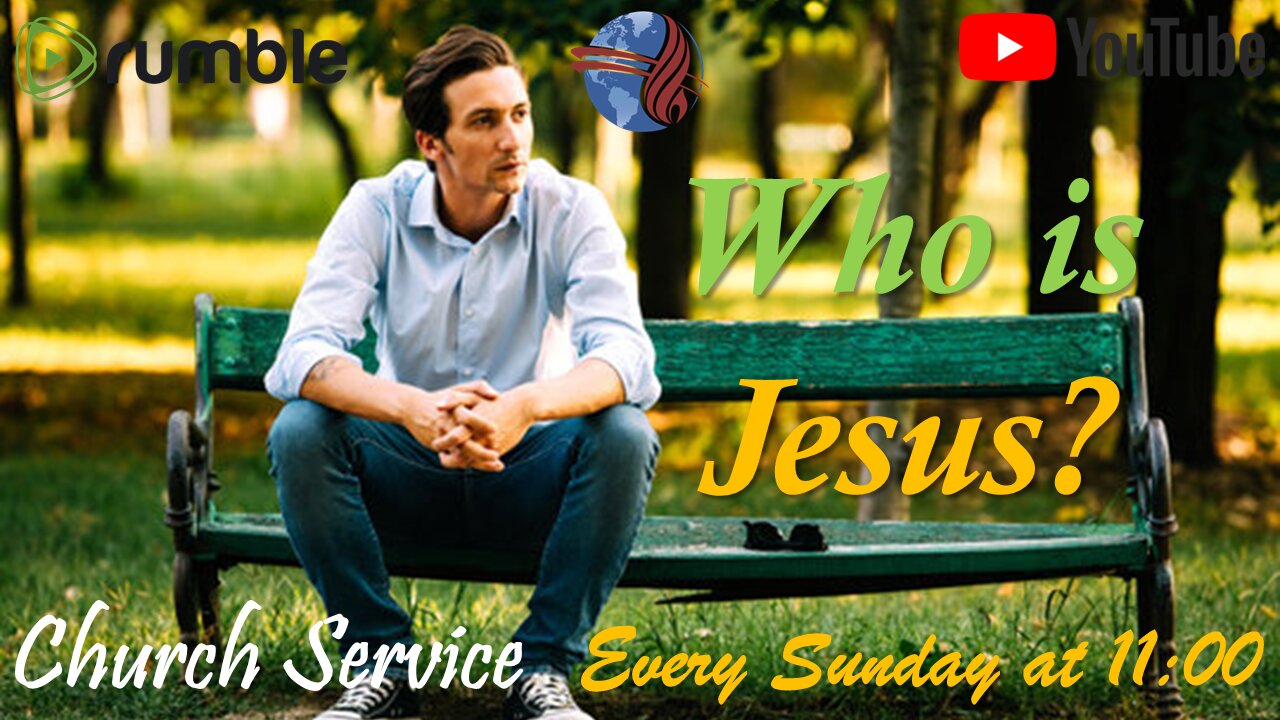 Who is Jesus? - Church service